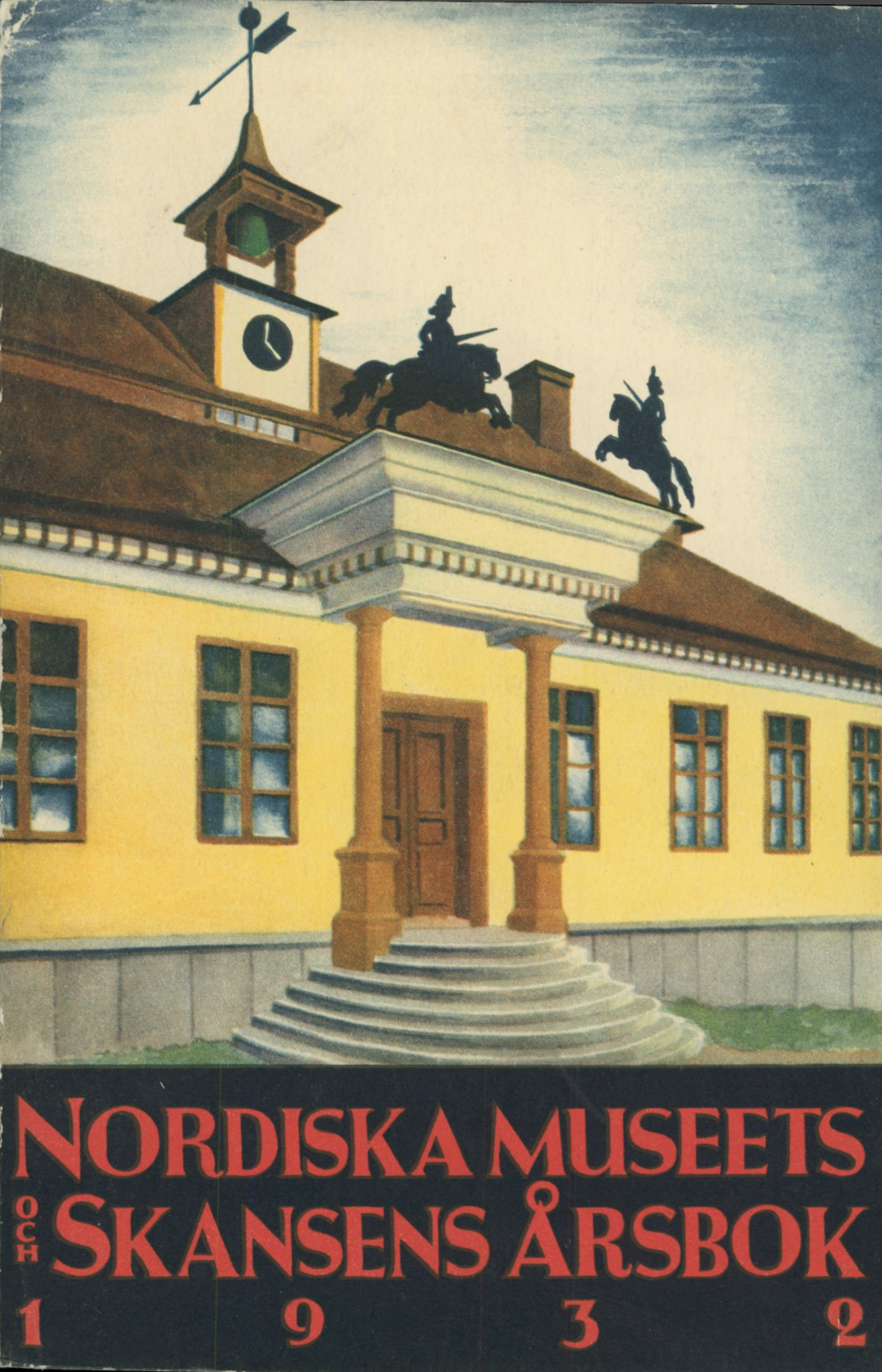 Nordiska Muuseumi aastaraamat 1932